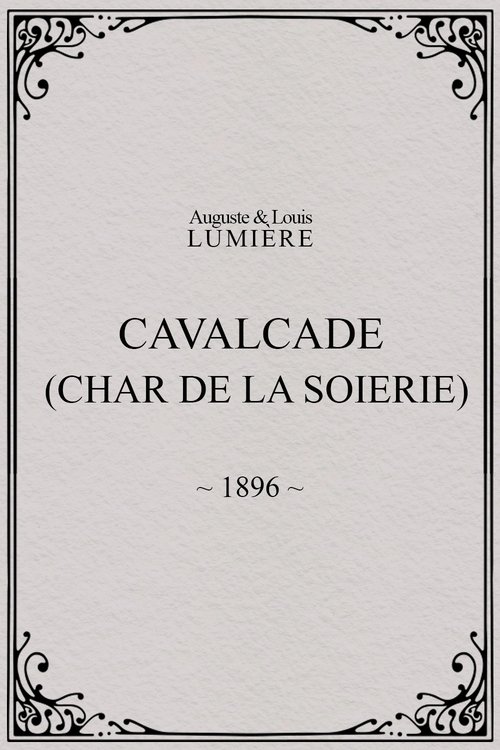 Cavalcade (char de la soierie)