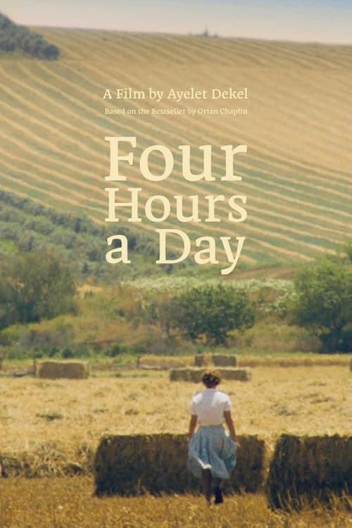 Four Hours a Day (2022)