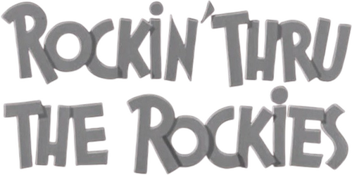Rockin' Thru the Rockies