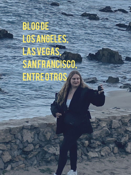 Blog de LOS ANGELES, LAS VEGAS, SAN FRANCISCO, entre otros