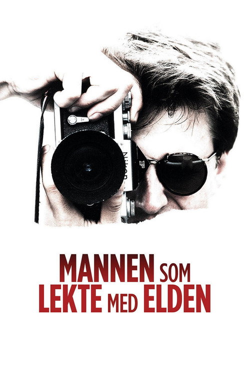 Mannen som lekte med elden