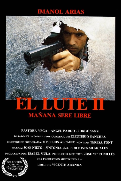 Poster El Lute II: mañana seré libre 1988