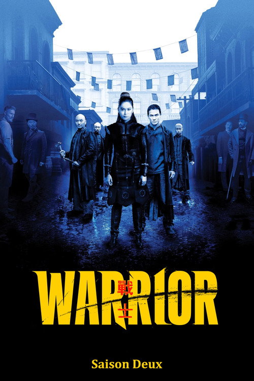 Affiche de Warrior saison 2