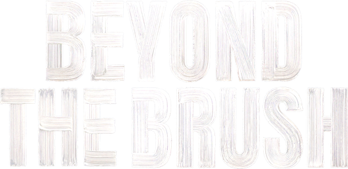 Beyond the Brush