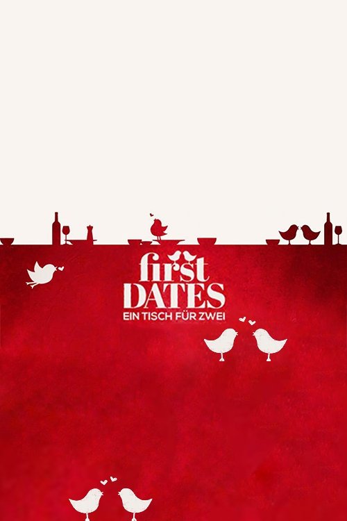 First Dates - Ein Tisch für zwei (2018)