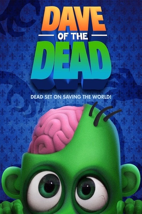 Dave of the Dead poster