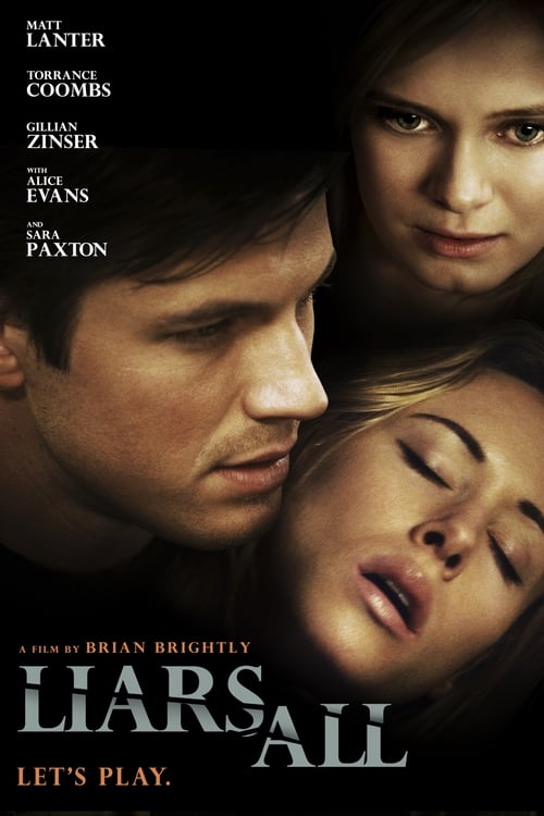 Liars All (2013)