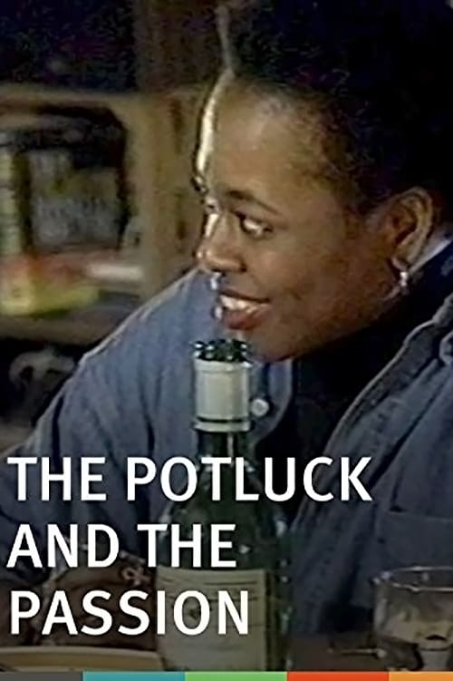 The Potluck and the Passion 1993
