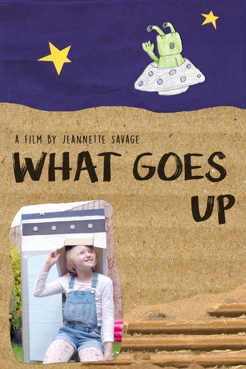 What Goes Up movie poster player