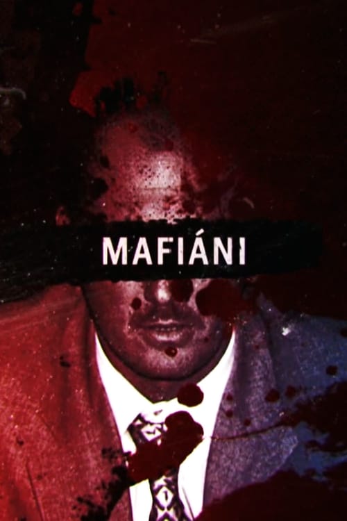 Mafiáni (2016)