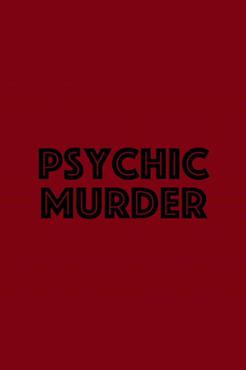 Psychic Murder (2017)