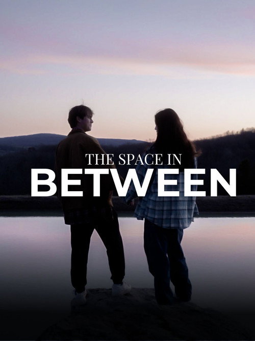Póster oficial de The Space In Between (2024) - Adventure