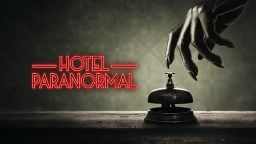 Hotel Paranormal