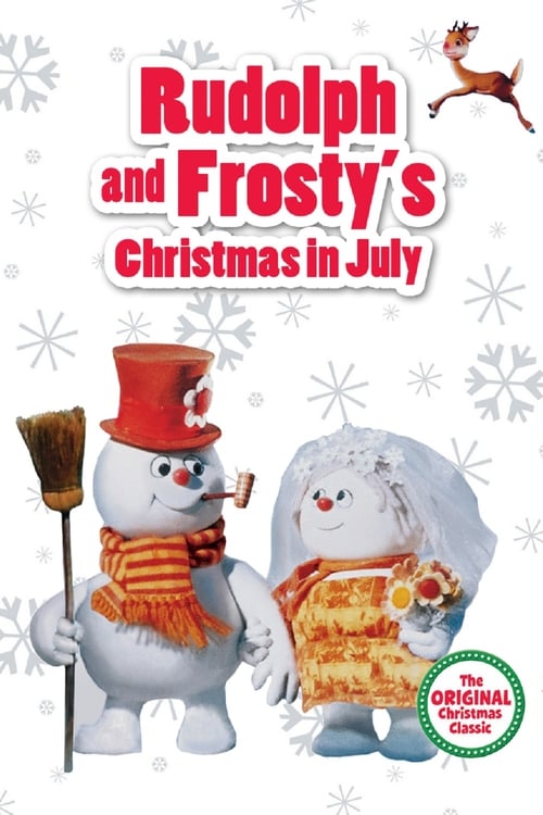 Rudolph y Frosty Navidad en Julio 1979