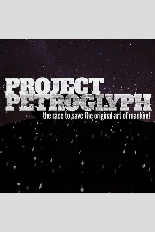 Project Petroglyph (2015) poster