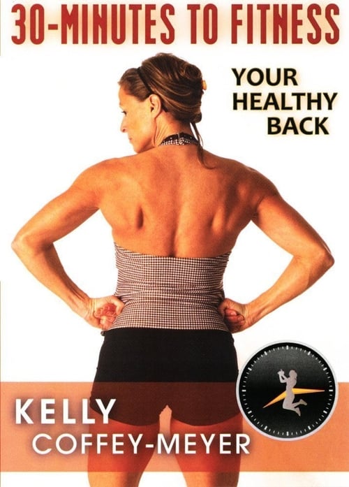 30 Minutes to Fitness Your Healthy Back movie poster player