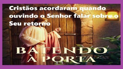 Batendo à porta Trecho 3