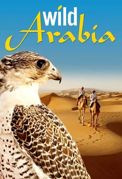 Where to stream Wild Arabia Season 1