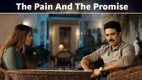 The Pain And The Promise