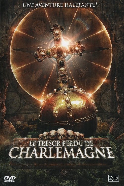 Le Trésor perdu de Charlemagne 2008