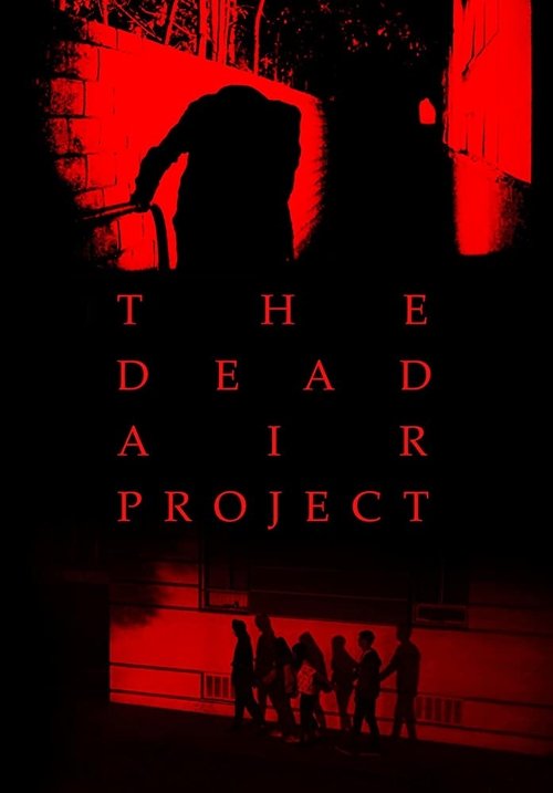 THE DEAD AIR PROJECT movie poster player