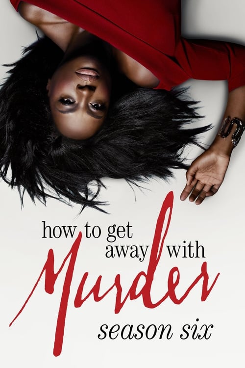 How To Get Away With Murder - Saison 6