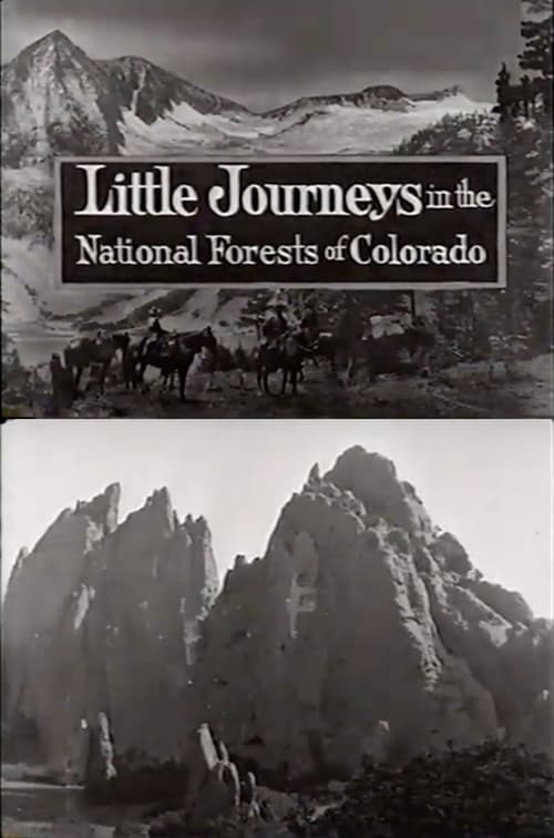 Little Journeys in the National Forests of Colorado (1920)