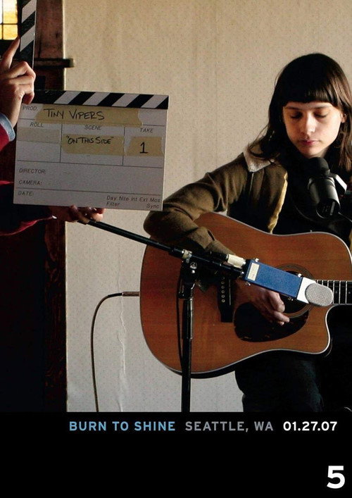 Burn to Shine - Vol. 5: Seattle, WA 01.27.2007