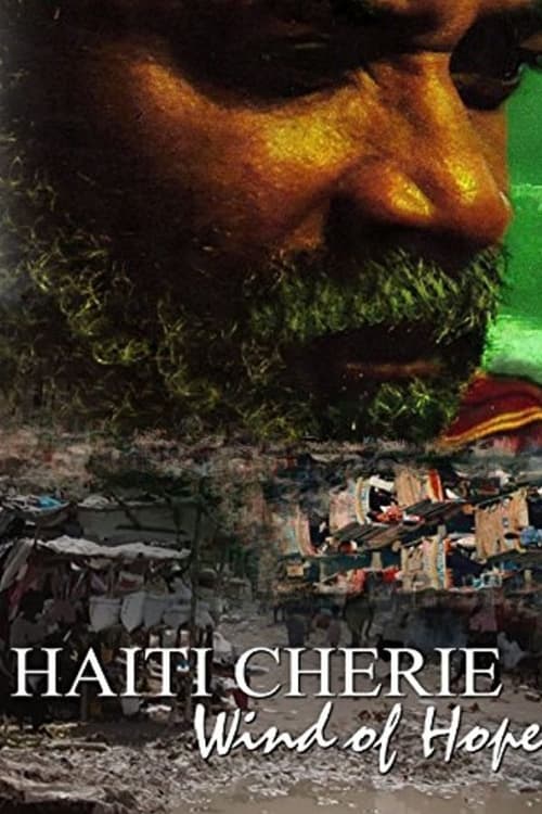 Haiti Cherie: Wind of Hope poster