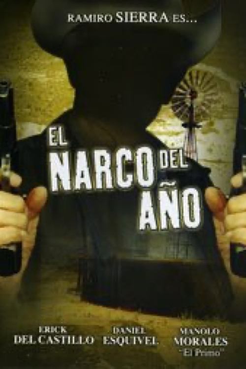 El narco del año 1999