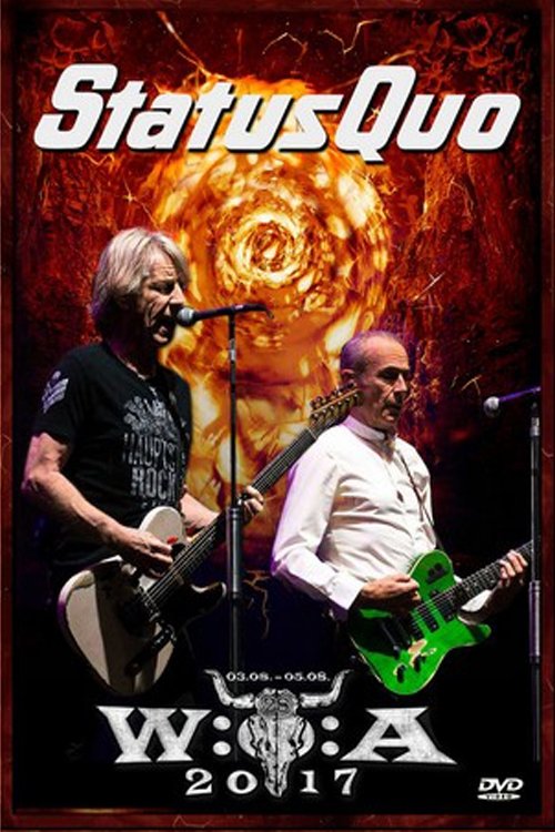 Status Quo - Live at Wacken Open Air 2017 movie poster player