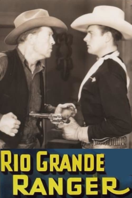 Rio Grande Ranger Movie Poster Image