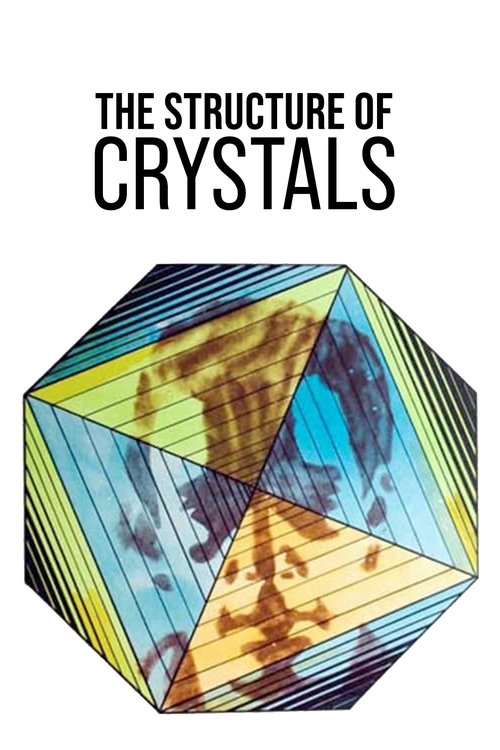 The Structure of Crystal poster