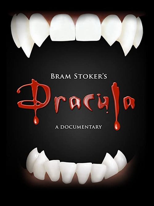 Bram Stoker's Dracula - A Documentary poster