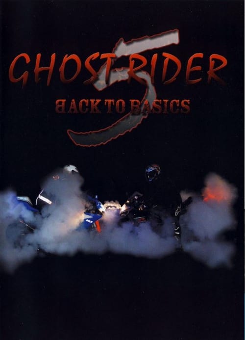 Ghost Rider 5 Back To Basics 2008