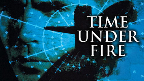 Time Under Fire