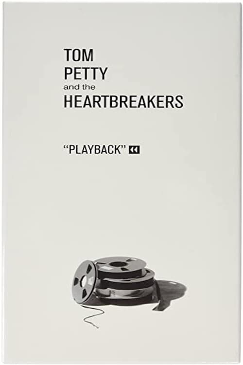 Tom Petty and The Heartbreakers: Playback 2001