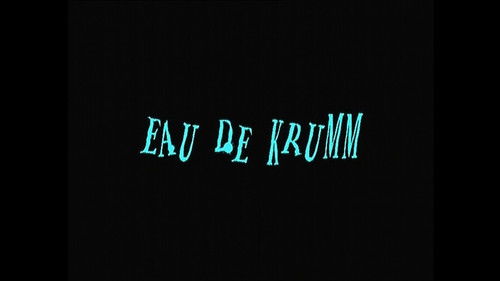 Eau de Krumm