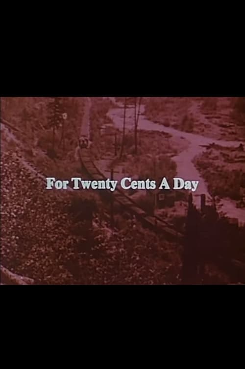 For Twenty Cents A Day (1979)