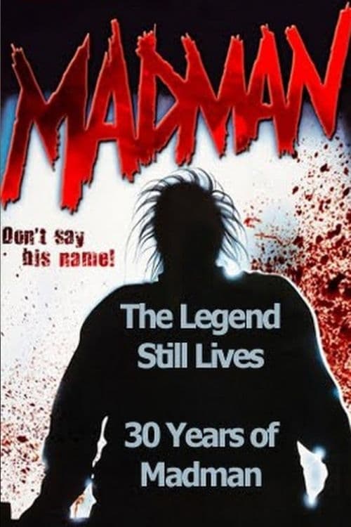 The Legend Still Lives: 30 Years of Madman poster
