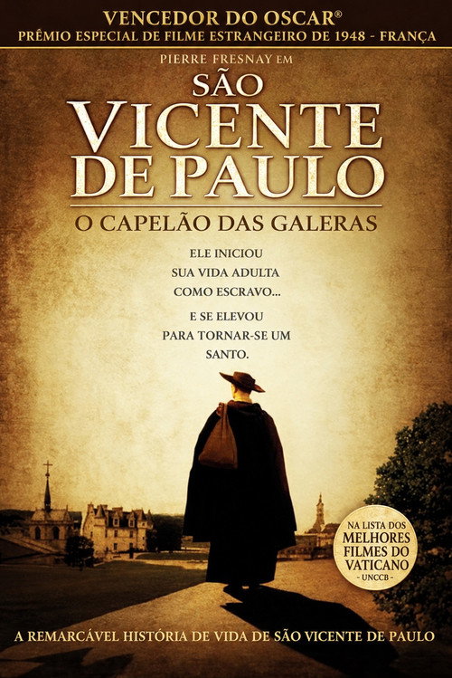 São Vicente de Paulo - O Capelão das Galeras