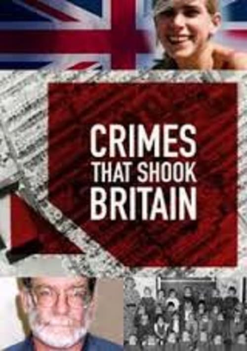 Poster Crimes That Shook Britain