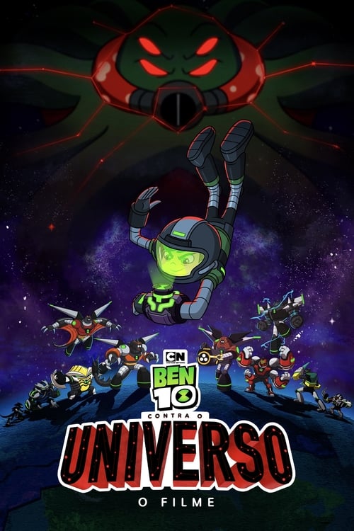 Poster do filme Ben 10 Contra o Universo: O Filme