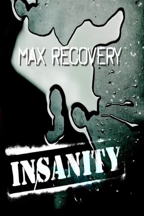 Insanity: Max Recovery 2009