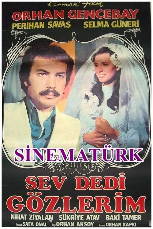 Sev Dedi Gözlerim (1972)