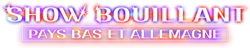 Show bouillant : Pays-Bas et Allemagne