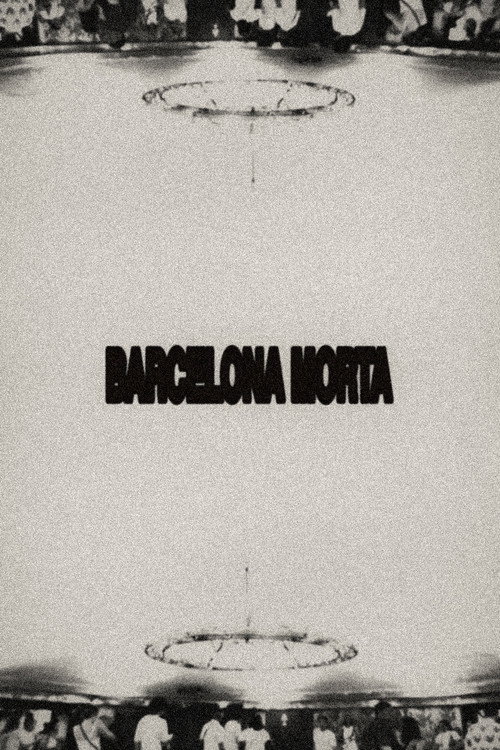 Barcelona Morta