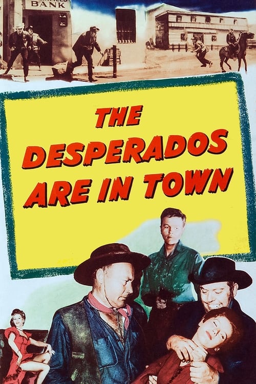 Poster The Desperados Are in Town 1956