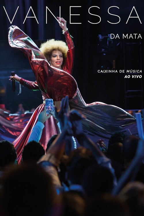 Poster Vanessa da Mata: Caixinha de Música Ao Vivo 2017