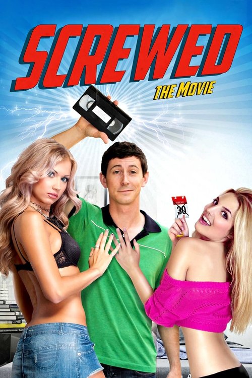 Full Watch Full Watch Screwed (2013) Online Stream Movies Without Downloading Without Download (2013) Movies HD Without Download Online Stream